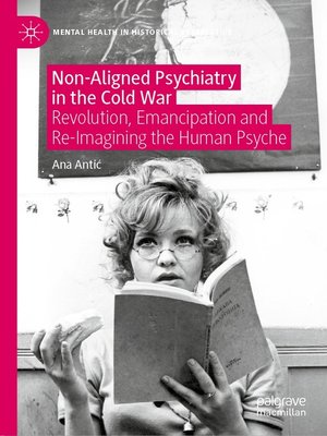 cover image of Non-Aligned Psychiatry in the Cold War